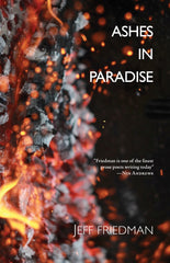 Ashes in Paradise by Jeff Friedman