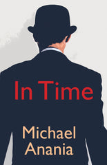 In Time by Michael Anania