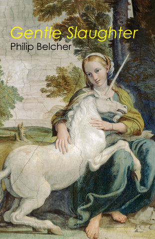 Gentle Slaughter by Philip Belcher