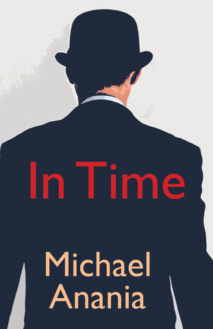 In Time by Michael Anania