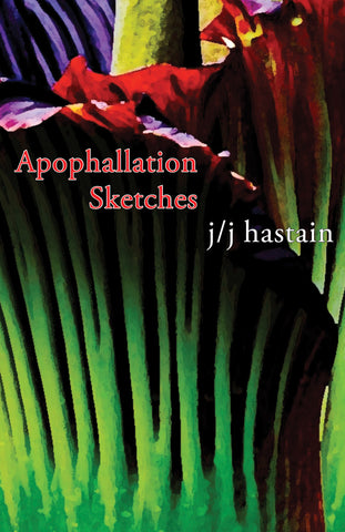 Apophallation Sketches by j/j hastain