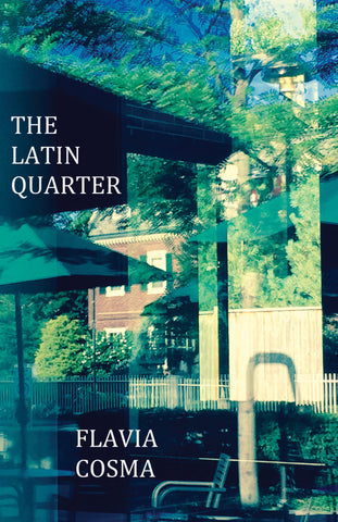 Latin Quarter by Flavia Cosma