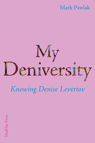 My Deniversity by Mark Pawlak