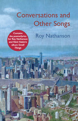 Conversations and Other Songs by Roy Nathanson